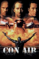 Download Con Air (1997) BluRay Dual Audio {Hindi-English} 480p [370MB] | 720p [1.2GB] | 1080p [2.4GB]