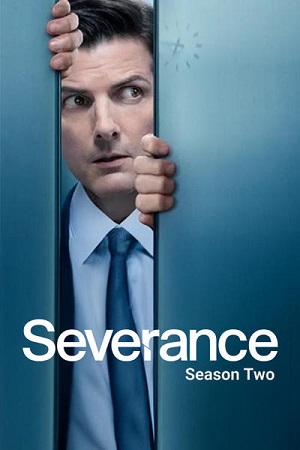 Download Severance (Season 1 – 2) S02 {English With Subtitles} 480p | 720p | 1080p WEB-DL
