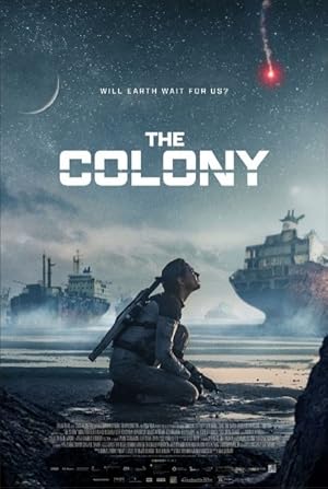 Download The Colony AKA Tides (2021) Dual Audio {Hindi-English} BluRay 480p [370MB] | 720p [700MB] | 1080p [1.6GB]