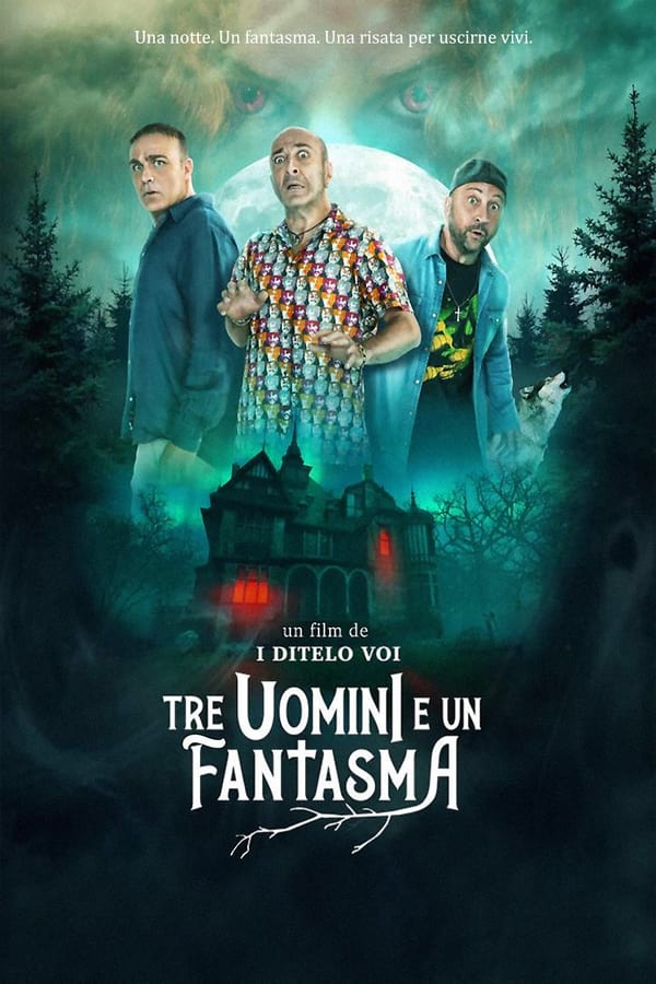 Download Three Man And A Ghost (2022) WEB-DL Dual Audio {Hindi-Italian} 480p [310MB] | 720p [940MB] | 1080p [2GB]